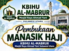 KBIHU Al Mabrur Masjid Raya Ahmad Yani Buka Pendaftaran Manasik Haji 2027